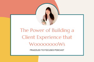 power-of-building-client-experience
